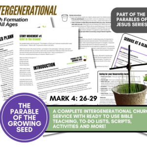 Easter Intergenerational Worship Resource – Parable of the Growing Seed